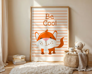 Be Cool Fox Plakat