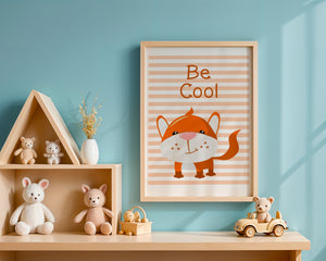 Be Cool Fox Plakat