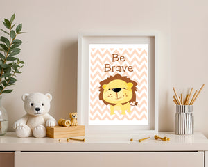 Be Brave Lion Plakat