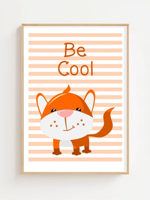 Be Cool Fox Plakat - 21 x 29.7 cm (A4) - Nellastore