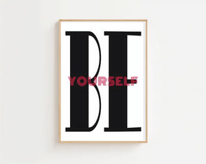 Be Yourself Plakat - 21 x 29.7 cm (A4) - Nellastore