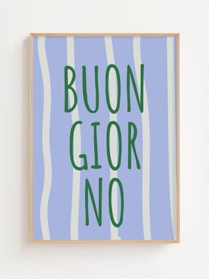 Buon Giorno Typografi Plakat - 21 x 29.7 cm - Nellastore