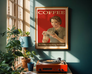 Coffee Makes Everything Better Plakat - 21 x 29.7 cm (A4) - Nellastore