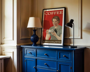 Coffee Makes Everything Better Plakat - 21 x 29.7 cm (A4) - Nellastore