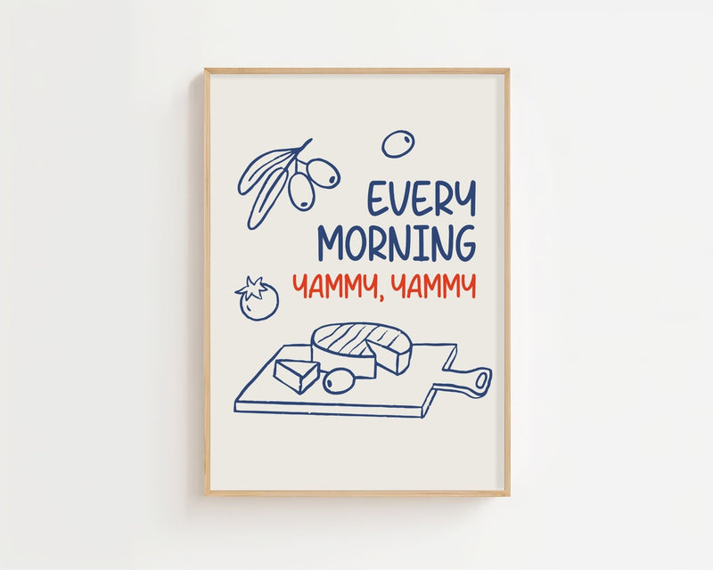Every Morning Yummy Plakat - 21 x 29.7 cm - Nellastore