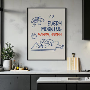 Every Morning Yummy Plakat - 21 x 29.7 cm - Nellastore