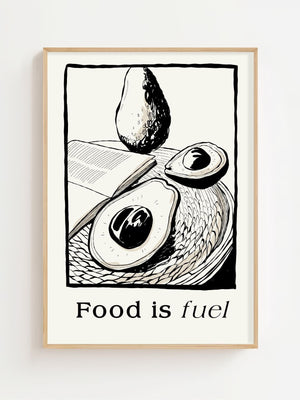 Food Is Fuel Plakat - 21 x 29.7 cm - Nellastore