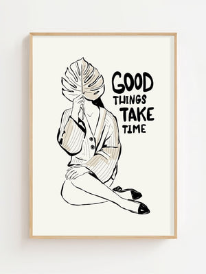 Good Things Take Time Plakat - 21 x 29.7 cm - Nellastore