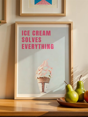 Ice Cream Solves Everything Plakat - 21 x 29.7 cm (A4) - Nellastore