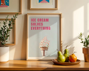 Ice Cream Solves Everything Plakat - 21 x 29.7 cm (A4) - Nellastore