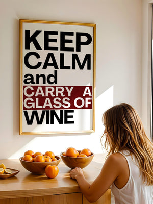 Keep Calm And Carry A Glass Of Wine Plakat - 21 x 29.7 cm (A4) - Nellastore