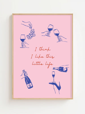 Little Life Wine Plakat - 21 x 29.7 cm - Nellastore
