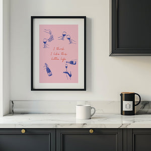 Little Life Wine Plakat - 21 x 29.7 cm - Nellastore