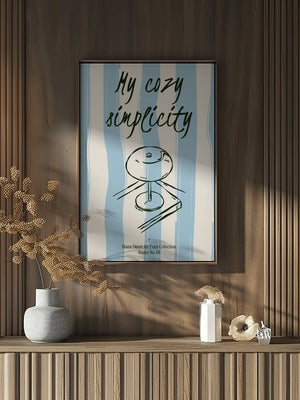 My Cozy Simplicity Plakat - 21 x 29.7 cm - Nellastore