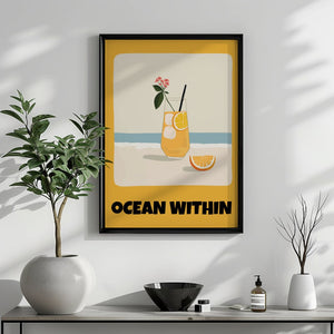 Ocean Within Drink Plakat - 21 x 29.7 cm - Nellastore