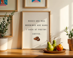 Roses Are Red Coffee Plakat - 21 x 29.7 cm (A4) - Nellastore