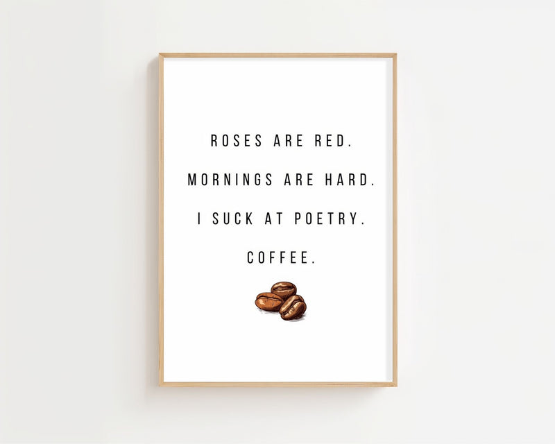Roses Are Red Coffee Plakat - 21 x 29.7 cm (A4) - Nellastore