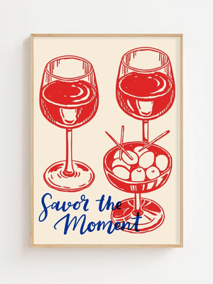 Savor The Moment Plakat - 21 x 29.7 cm - Nellastore
