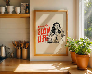 Slow Life Plakat - 21 x 29.7 cm - Nellastore