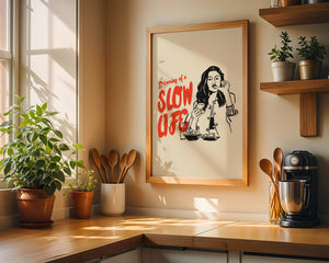 Slow Life Plakat - 21 x 29.7 cm - Nellastore