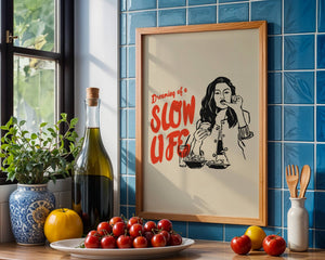 Slow Life Plakat - 21 x 29.7 cm - Nellastore