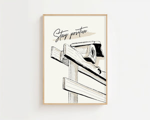 Stay Positive Plakat - 21 x 29.7 cm - Nellastore