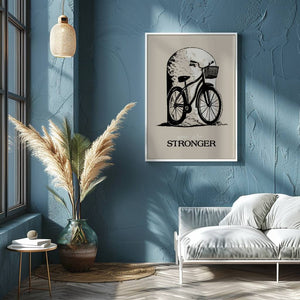 Stronger Bike Plakat - 21 x 29.7 cm - Nellastore