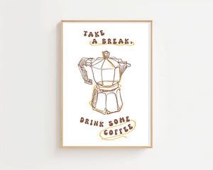 Take a Break Espresso Plakat - 21 x 29.7 cm - Nellastore