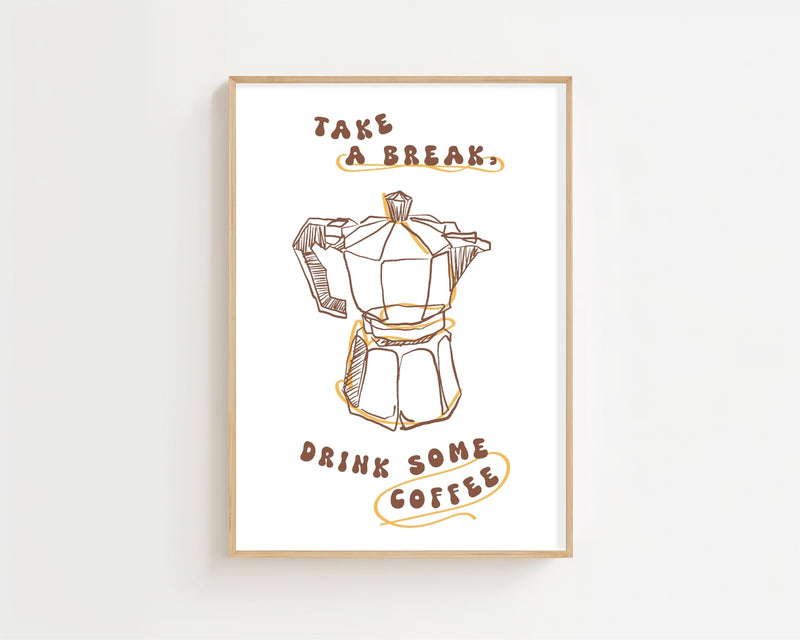 Take a Break Espresso Plakat - 21 x 29.7 cm - Nellastore
