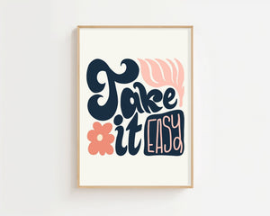 Take It Easy Plakat - 21 x 29.7 cm - Nellastore