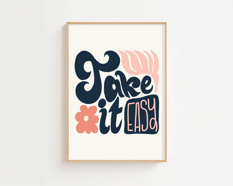 Take It Easy Plakat - 21 x 29.7 cm - Nellastore