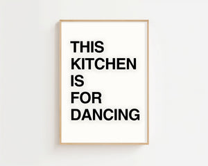 This Kitchen Is For Dancing Plakat - 21 x 29.7 cm (A4) - Nellastore