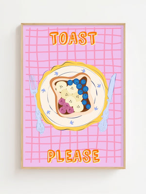 Toast Please Plakat - 21 x 29.7 cm - Nellastore