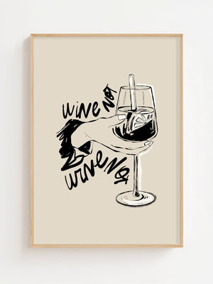 Wine Not Plakat - 21 x 29.7 cm - Nellastore