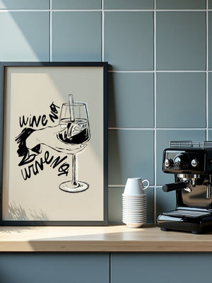Wine Not Plakat - 21 x 29.7 cm - Nellastore