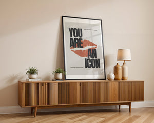 You Are An Icon Plakat - 21 x 29.7 cm (A4) - Nellastore